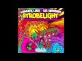 Laidback Luke Lee Mortimer Strobelight Radio Edit mp3