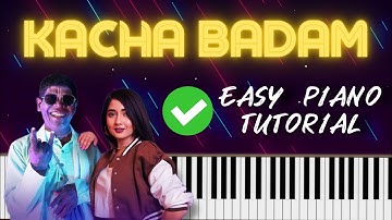 Kacha Badam Song - Easy Piano Tutorial With Notations | काचा बादाम आसानी से बजाना सीखिए नोट्स के साथ