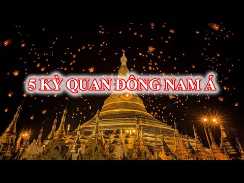 Video: Địa điểm linh thiêng ở Đông Nam Á