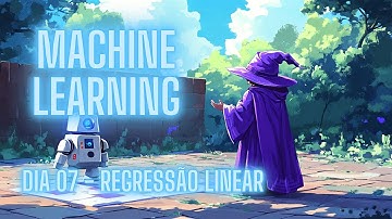Machine Learning 07: Regressão Linear
