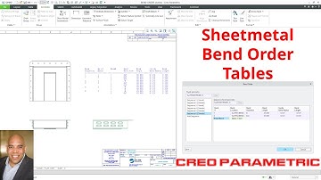 Creo Parametric - Sheetmetal Bend Order Tables