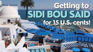 La Goulette: Getting to Sidi Bou Said (For 15 U.S. cents!)