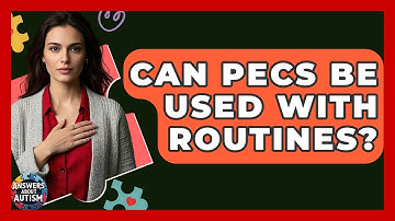 Can PECS Be Used With Routines? - Answers About Autism