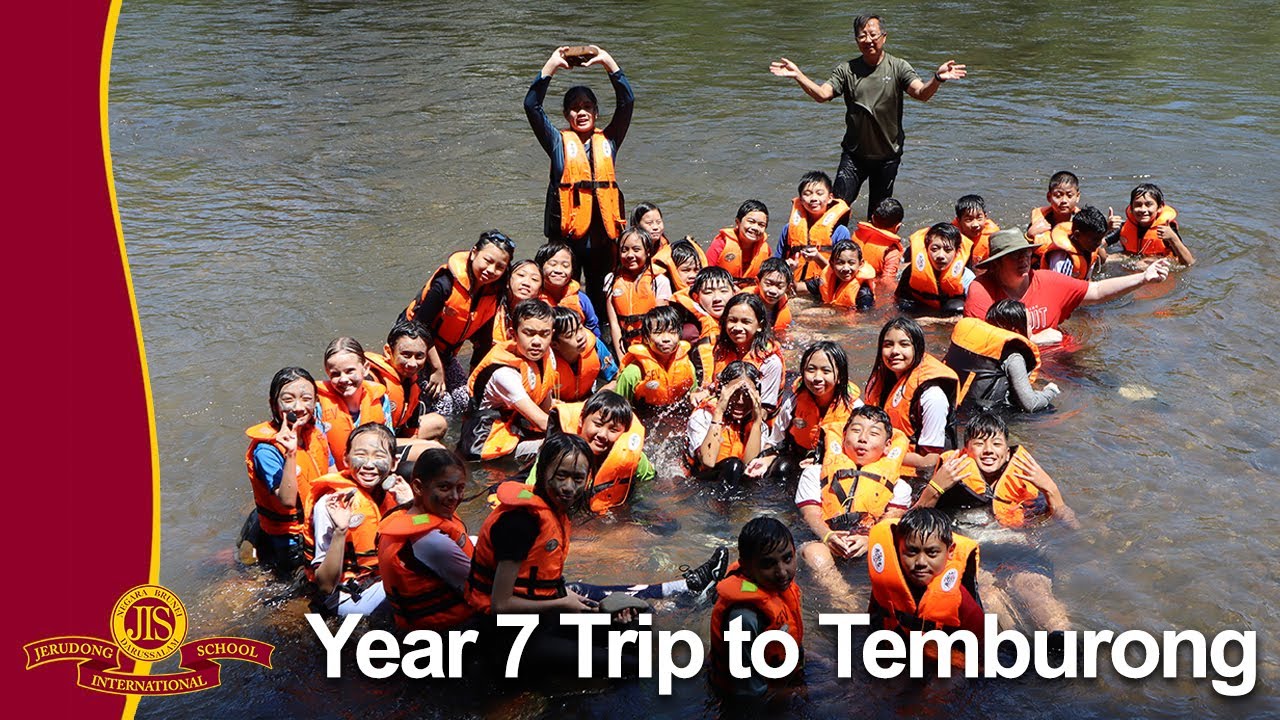 Year 7 Trip to Temburong - Jerudong International School (JIS Brunei)