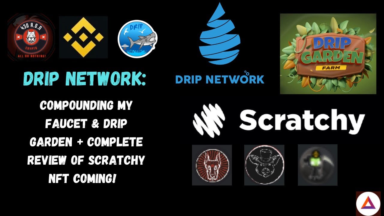 Drip Network💧 COMPOUNDING MY FAUCET🚰 & DRIP GARDEN💧🌱 + COMPLETE REVIEW