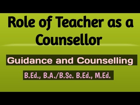 Role of Teacher as a Counsellor // Guidance and Counselling - YouTube