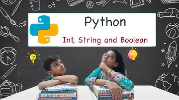 2. Python for Kids | Int, String, Boolean