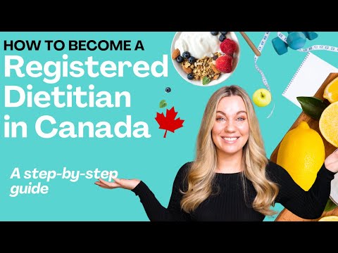 How to become a registered dietitian in Canada (a detailed guide!)