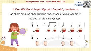 Giáo án powerpoint chủ đề 3 tiết 4: Nhạc cụ. Luyện trống...| GA điện tử âm nhạc 3 chân trời sáng tạo