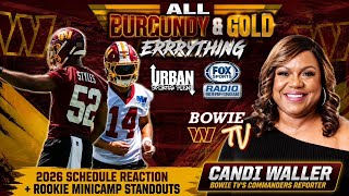 Celebrity Washington Commanders 2026 Schedule REACTION + Rookie Minicamp Standouts | ABGE w/ Candi Waller Net Worth