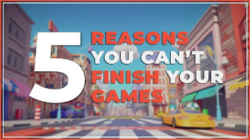 5 ways to ACTUALLY finish your game