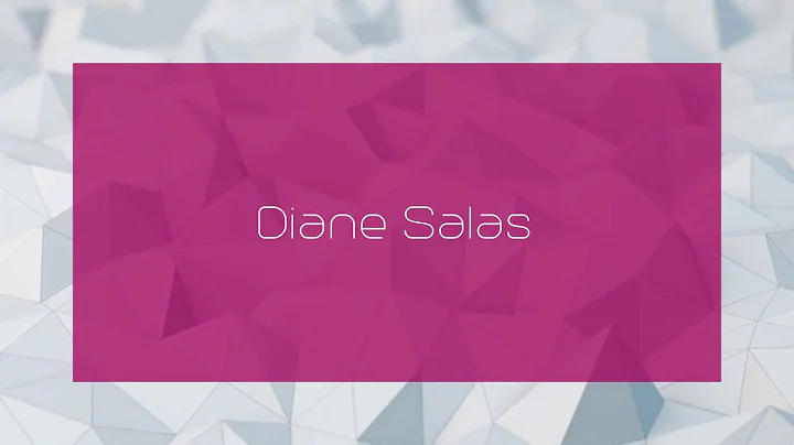 Diane Salas - appearance