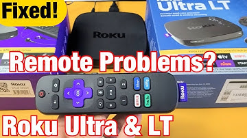 Roku Ultra & LT 