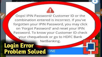 Fix HDFC Bank Login Error Problem Solved