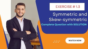 Chapter 1(Matrices and Determinants)Exercise1.3  Part-6(Q#8)#exercise3#class9maths #chapter1