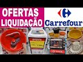 SUPERMERCADO CARREFOUR - ACHADOS EM OFERTAS PARA O LAR - promoção E VÁRIOS DESCONTOS no CARREFOUR