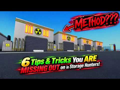 6 Tips & Tricks You ARE MISSING OUT ON in Storage Hunters!