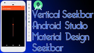 Vertical Seekbar Android Studio Slider Android Studio Material Design (bangla tutorial)