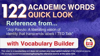 122 Academic Words Quick Look Words Ref from "A liberating vision of identity that [...], TED"