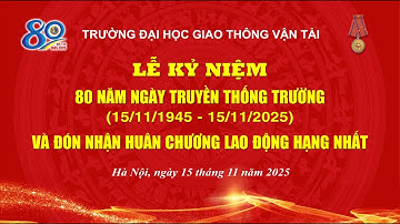 🔴[LIVESTREAM] LỄ KỶ NIỆM 80 NĂM NGÀY TRUYỀN THỐNG TRƯỜNG VÀ ĐÓN HUÂN CHƯƠNG LAO ĐỘNG HẠNG NHẤT