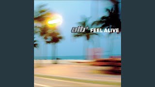Feel Alive (Sunloverz Club Mix)