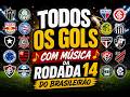 GOLS DA RODADA 14 DO BRASILEIRÃO 2026: Resumo Completo em Música! ⚽🔥