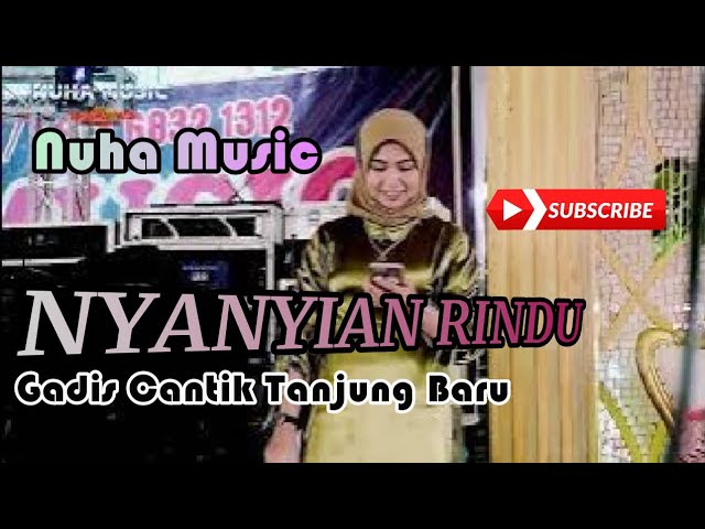 TANJUNG BARU || NUHA MUSIC || nyanyian rindu ||  Shapa WG pro class=