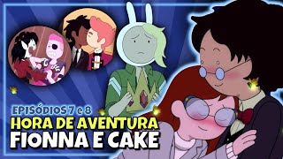 Hora de Aventura com Fionna e Cake traz personagem clássico da