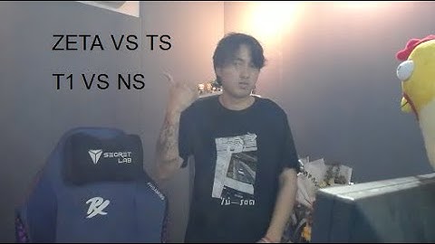 คู่แรก ZETA VS TS คู่สอง T1 VS NS กับรายการ Pacific Stage1#VCTWatchParty #DAY269 #Staysafe