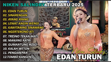 EDAN TURUN 🎵 | NIKEN SALINDRY | FULL ALBUM TERBARU VERSI CAMPURSARI VIRAL🎵  TRENDING 2025/2024