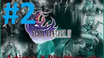 Final Fantasy IV Complete: Walkthrough [Part 2] - Journey To Mist