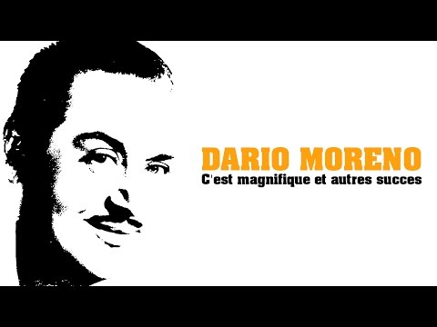 Dario Moreno - C'est Magnifique Et Autres Succès (Full Album / Album Complet)