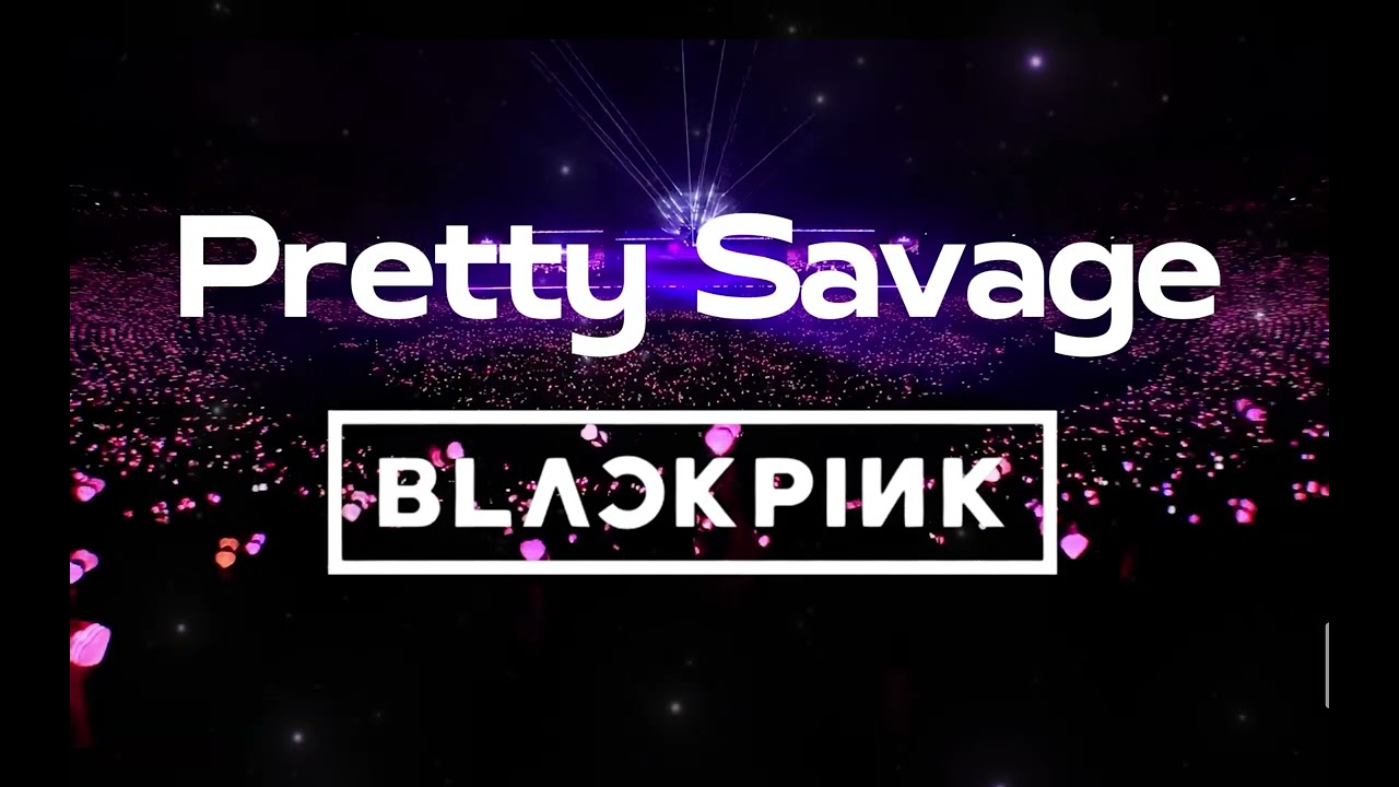 Pretty Savage - BLACKPINK | Empty Arena | Concert Audio