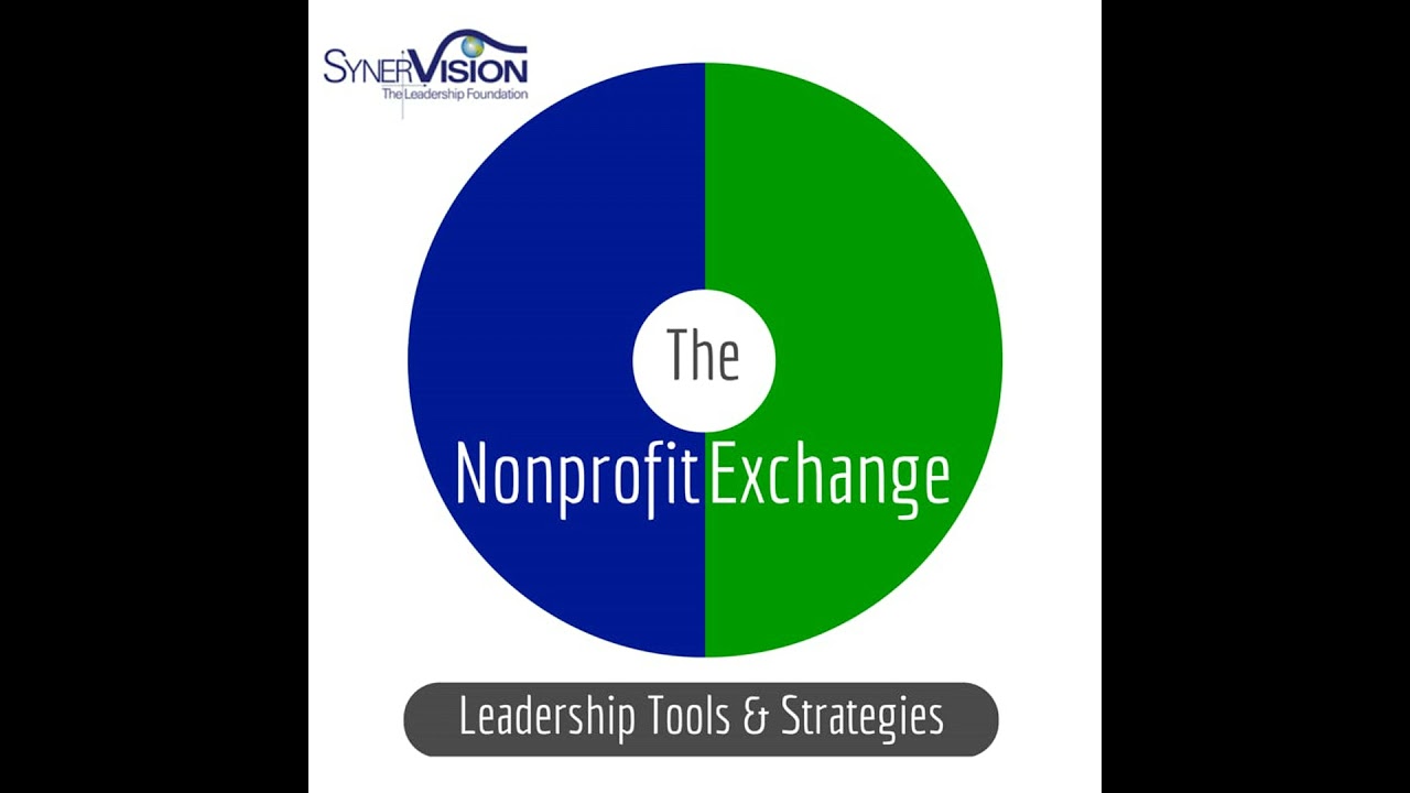 The Nonprofit Exchange: How to be a Positive Leader