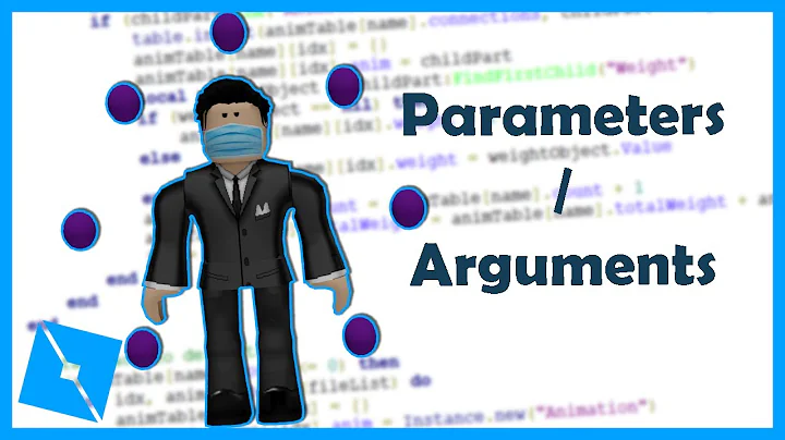 Roblox Beginners Scripting #7 - Parameters/Arguments