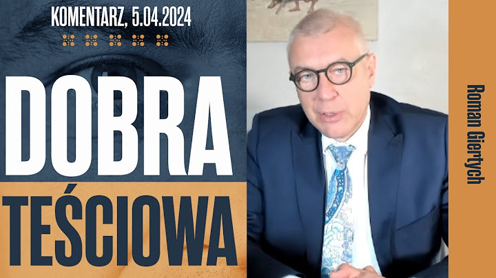 Dobra teściowa - Roman Giertych komentarz, 5.04.2024