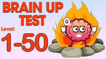 Brain Up Test Game All Level 1 - 50 Complete Solution Gameplay Walkthrough ( IOS/Andriod)