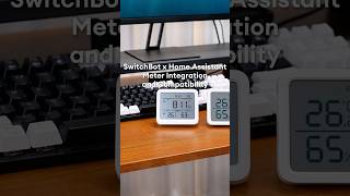 SwitchBot x Home Assistant: Meter Integration and Compatibility