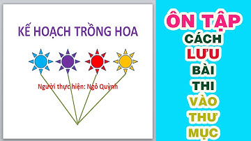 Ôn tập lại cách Lưu bài vào thư mục