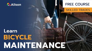 Bicycle Maintenance - Free Online Course with Certificate