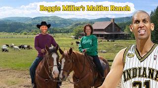 Reggie Miller’s Malibu Ranch — Balance, Family Life & the Calm World of an NBA Icon