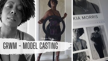 GRWM for a Model Casting | Do You think I’ll get a Call Back? | How to Create Your Own Comp Card