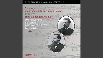 Taneyev: Concert Suite for Violin and Orchestra, Op. 28: V. Tarantella. Presto – Più presto