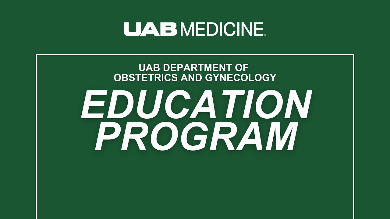 UAB OB/GYN Education