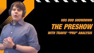 The Preshow - UOS Duo Showdown March 2024