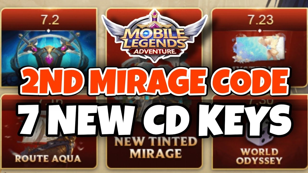 2ND MIRAGE CODE + 7 CD KEYS | Mobile Legends Adventure 2021