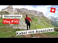 #142 Schweiz, Klausenpass | Wanderung zum Griesslisee Gletschersee | Wetter kippt |Jens kommt zurück