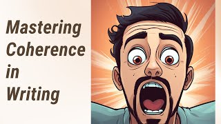 Making Sense of Coherence in Writing