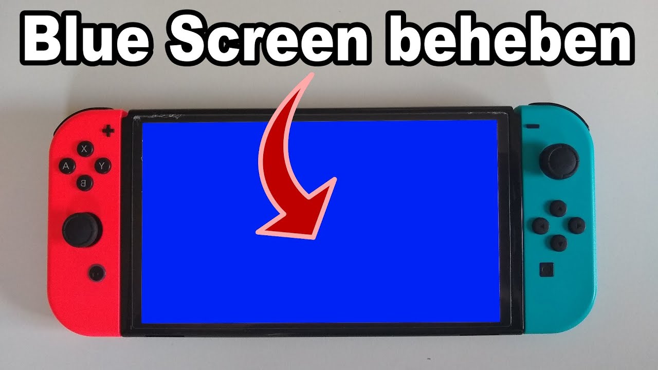 Nintendo Switch blauer Bildschirm (Blue Screen of Death) beheben. - YouTube