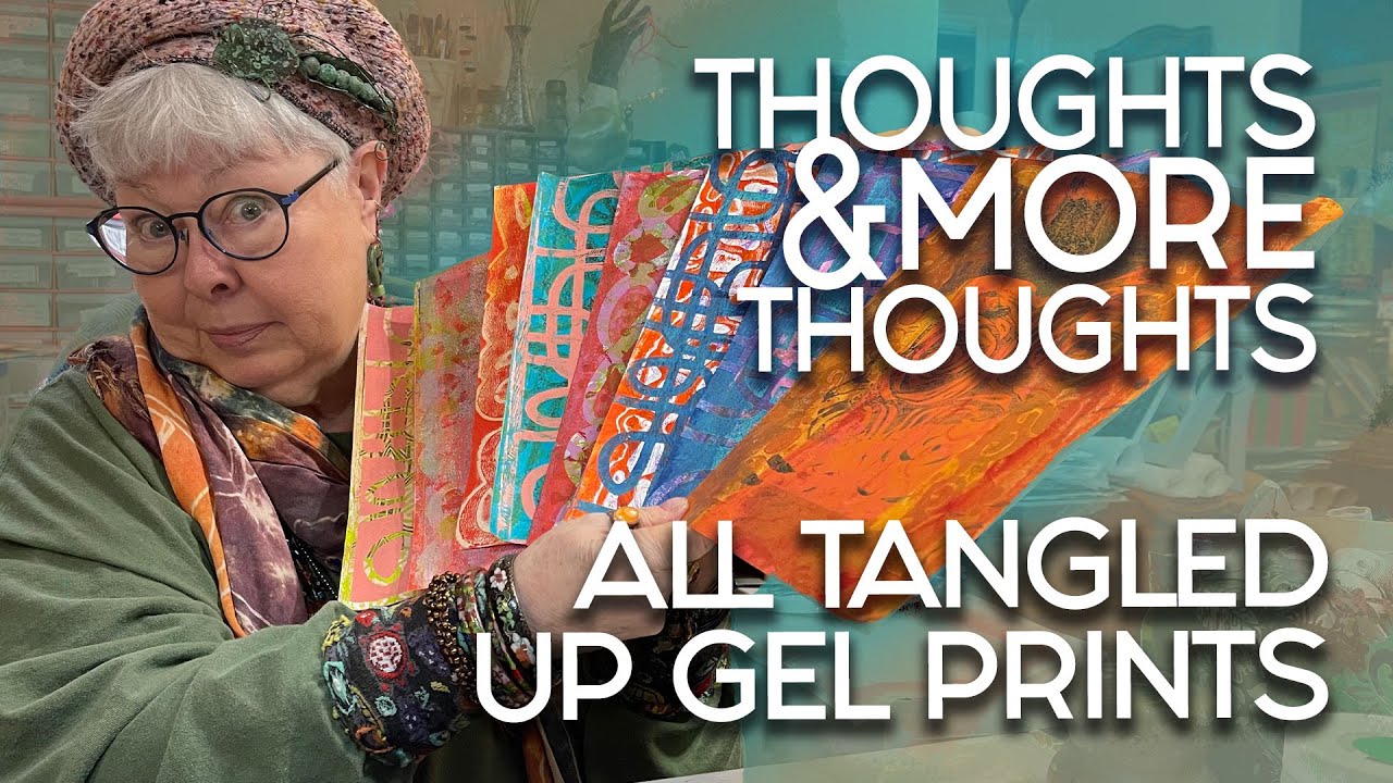🟣 Thoughts on Thoughts, Ifs & Gel Plate Printing
